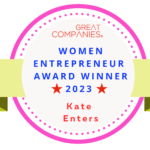Kate Enters Wins Great Companies Women Entrepreneur Award 2023